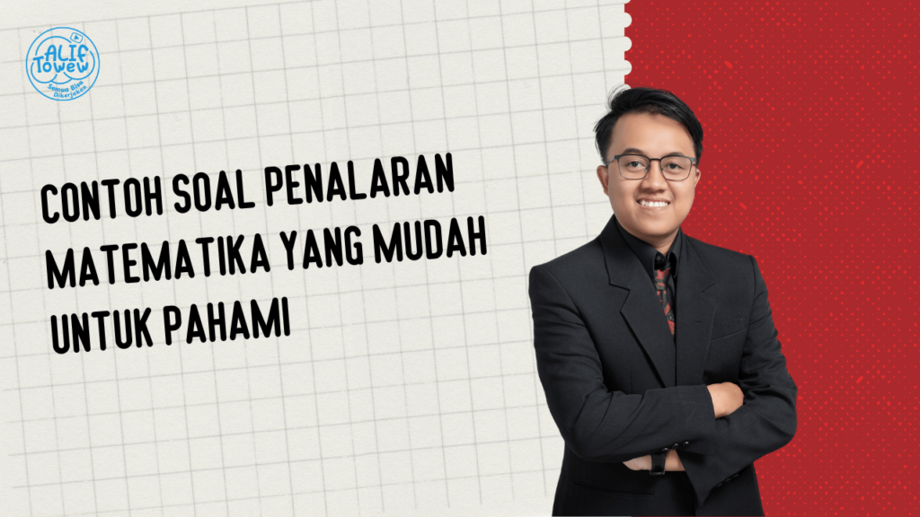 Contoh Soal Penalaran Matematika