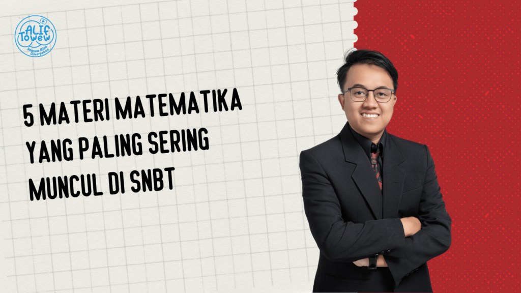 Materi Matematika SNBT