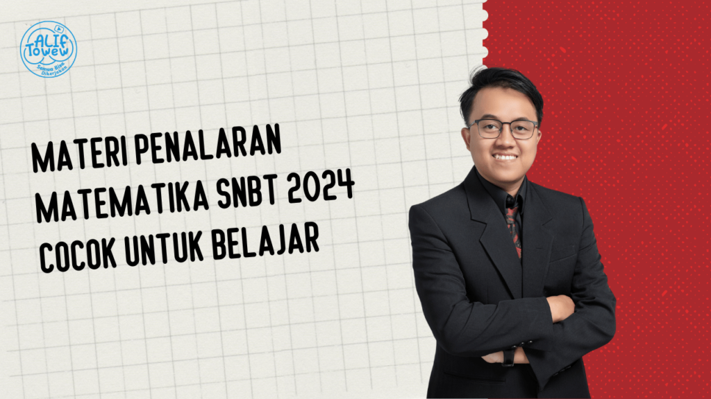 Materi Penalaran Matematika SNBT 2024