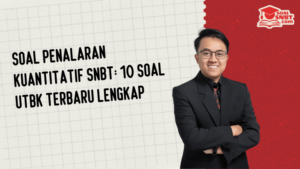 Soal Penalaran Kuantitatif SNBT