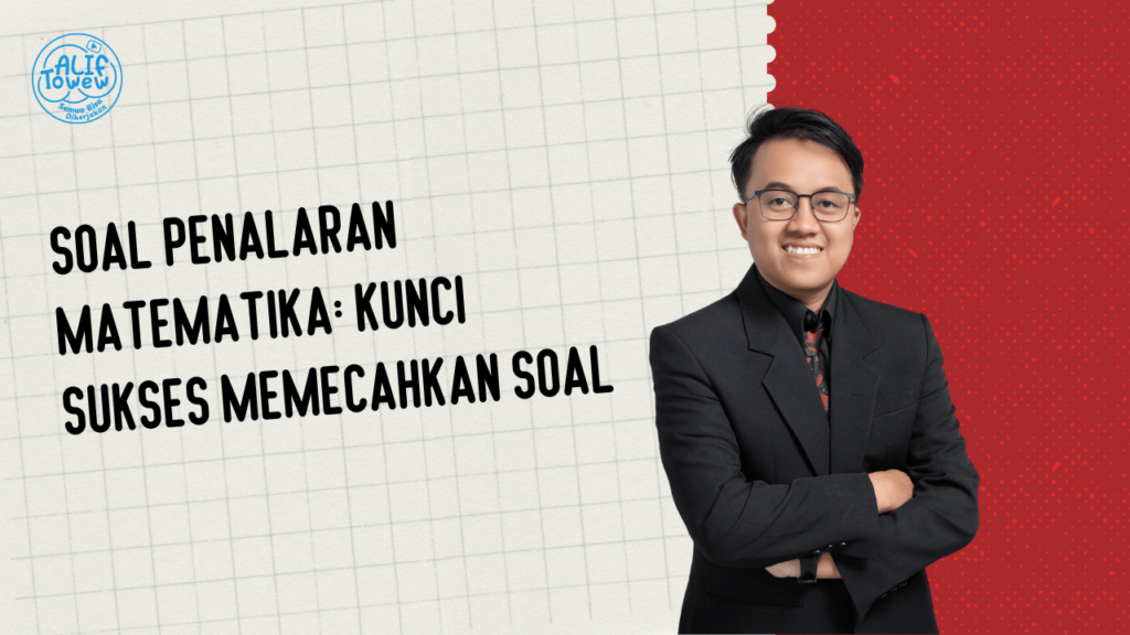 Soal Penalaran Matematika