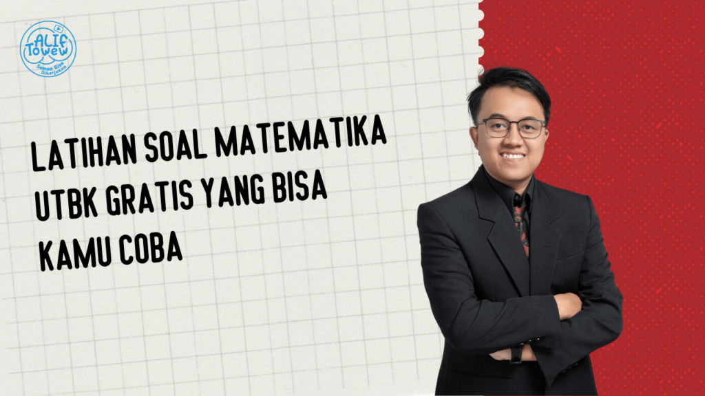 Latihan Soal Matematika UTBK Gratis