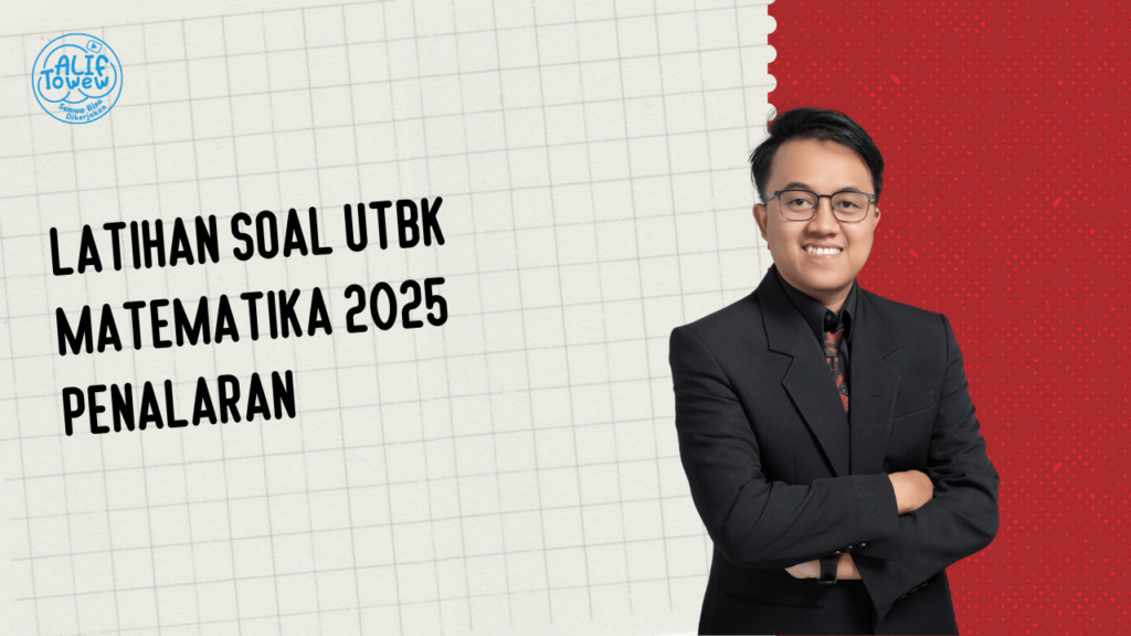 Latihan Soal UTBK Matematika 2025 Penalaran