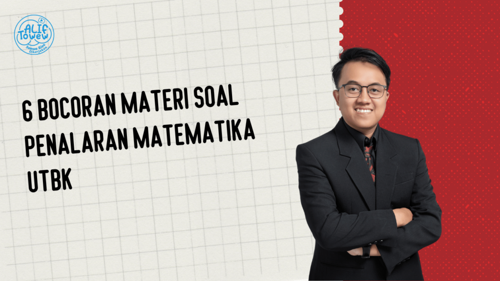 Materi Soal Penalaran Matematika UTBK