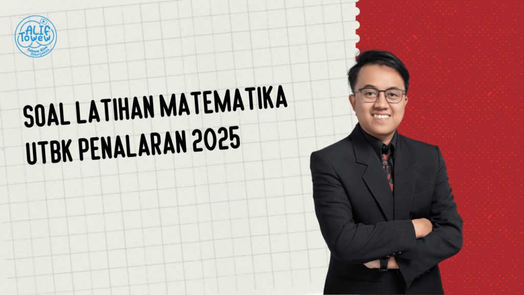 Soal Latihan Matematika UTBK Penalaran 2025