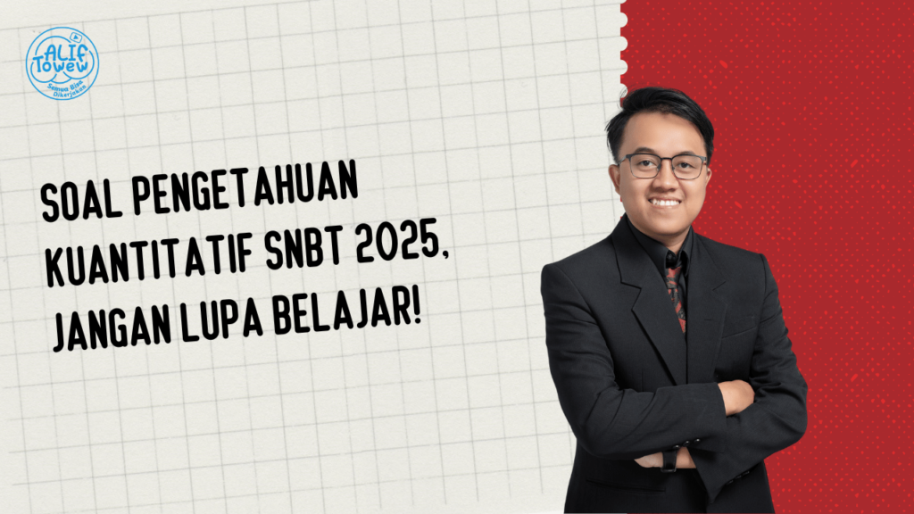 Soal Pengetahuan Kuantitatif SNBT 2025