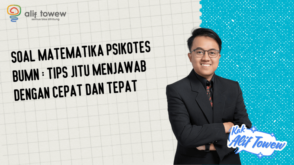 Soal Matematika Psikotes BUMN