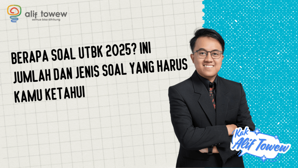 Berapa Soal UTBK 2025
