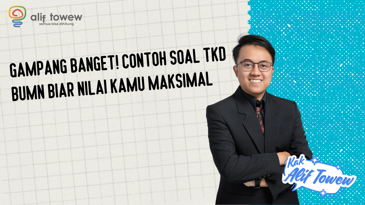 Contoh Soal TKD BUMN