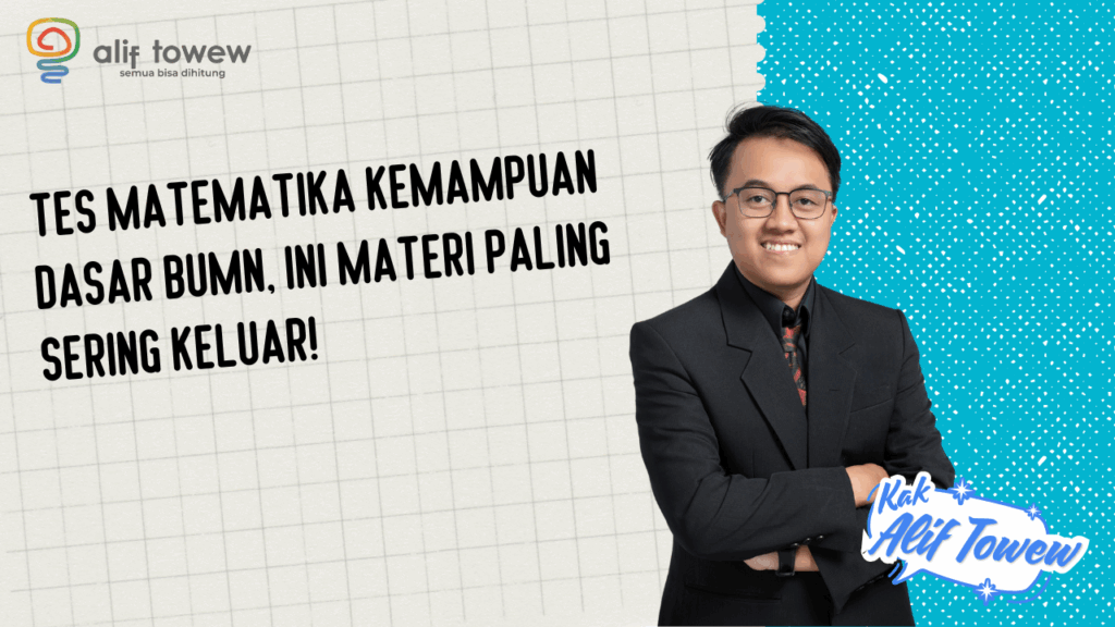 Tes Matematika Kemampuan Dasar BUMN