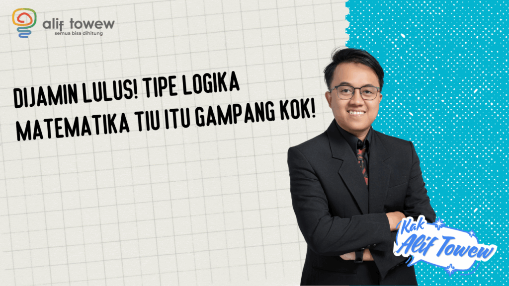 Tipe Logika Matematika TIU