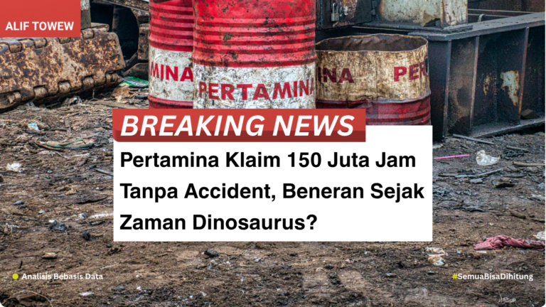 Pertamina Klaim 150 Juta Jam Tanpa Accident, Beneran Sejak Zaman Dinosaurus?